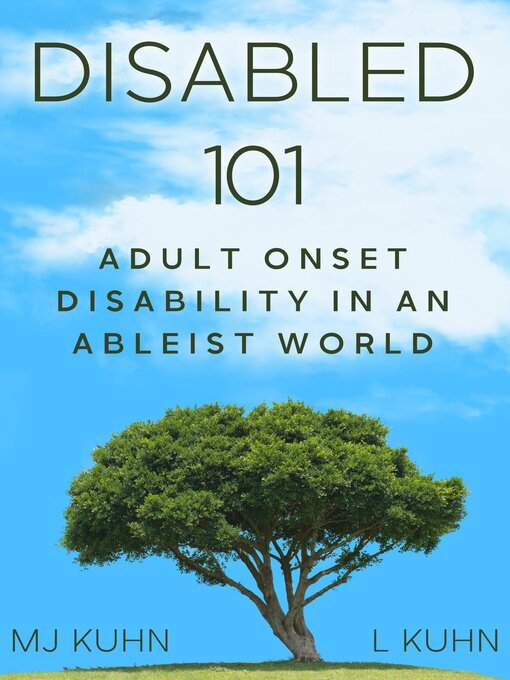 Title details for Disabled 101 by MJ Kuhn - Available